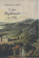 Book cover of: To the Highlands in 1786. By: Norman Scarfe