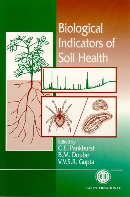 Book cover of: Biological Indicators of Soil Health