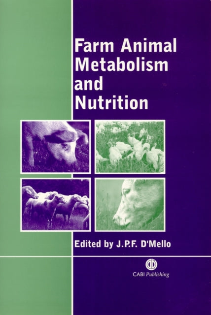Book cover of: Farm Animal Metabolism and Nutrition. By: J. P. F. D'Mello