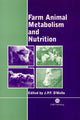 Book cover of: Farm Animal Metabolism and Nutrition. By: J. P. F. D'Mello