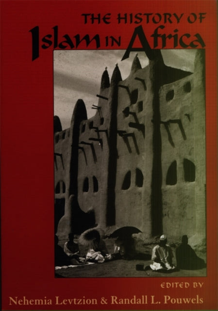 Book cover of: History of Islam in Africa