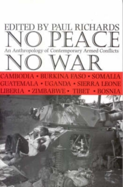 Book cover of: No Peace, No War. By: Paul Richards