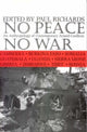 Book cover of: No Peace, No War. By: Paul Richards