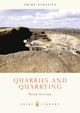 Book cover of: Quarries and Quarrying. By: P. H. Stanier