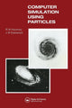 Book cover of: Computer Simulation Using Particles