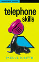 Book cover of: Telephone Skills. By: Patrick Forsyth