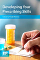 Book cover of: Developing Your Prescribing Skills