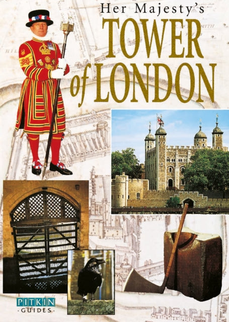 Book cover of: Her Majesty's Tower of London