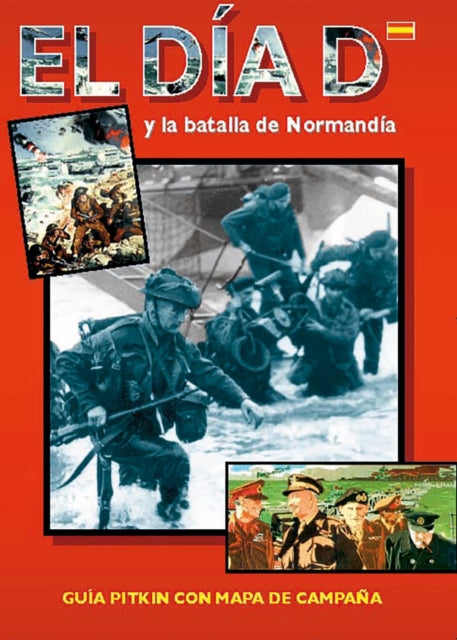Book cover of: D-Day and the Battle of Normandy - Spanish. By: Martin Marix Evans