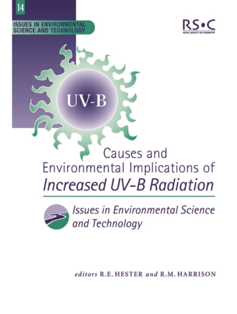 Book cover of: Causes and Environmental Implications of Increased UV-B Radiation