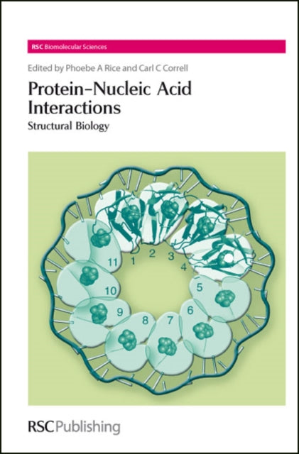 Book cover of: Protein-Nucleic Acid Interactions