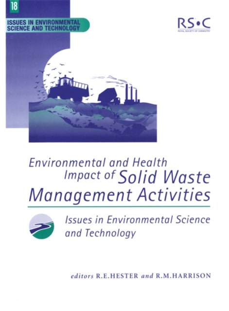 Book cover of: Environmental and Health Impact of Solid Waste Management Activities