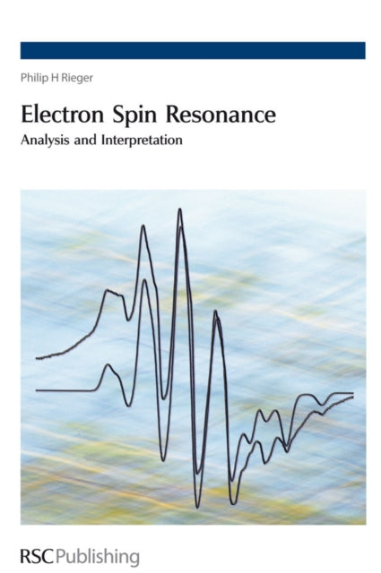 Book cover of: Electron Spin Resonance. By: Philip Henri Rieger