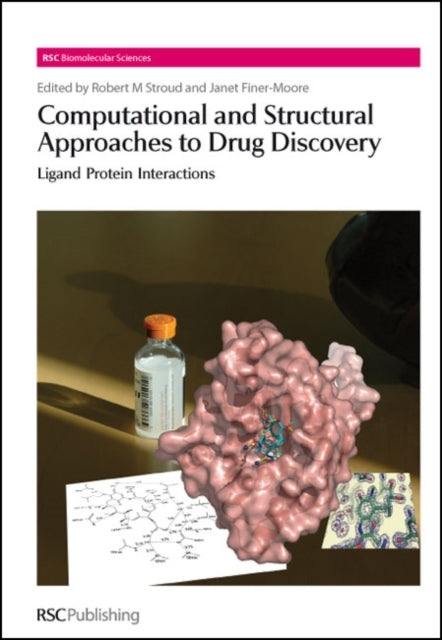 Book cover of: Computational and Structural Approaches to Drug Discovery