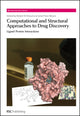 Book cover of: Computational and Structural Approaches to Drug Discovery