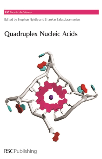 Book cover of: Quadruplex Nucleic Acids