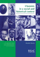Book cover of: Chemists in a Social and Historical Context. By: D. Warren