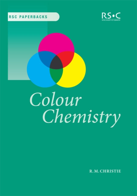Book cover of: Colour Chemistry. By: R.M. Christie