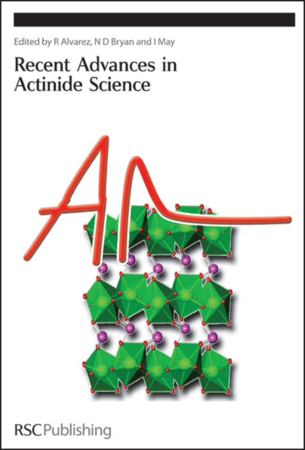 Book cover of: Recent Advances In Actinide Science