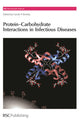 Book cover of: Protein-Carbohydrate Interactions in Infectious Diseases. By: C A Bewley