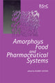 Book cover of: Amorphous Food and Pharmaceutical Systems. By: H. Levine