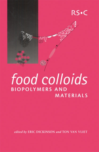 Book cover of: Food Colloids, Biopolymers and Materials