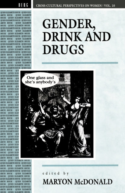 Book cover of: Gender, Drink and Drugs