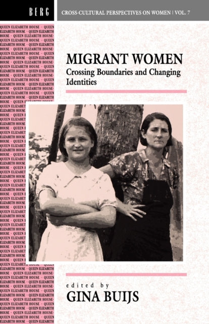 Book cover of: Migrant Women. By: Gina Buijs