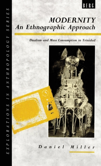 Book cover of: Modernity - An Ethnographic Approach