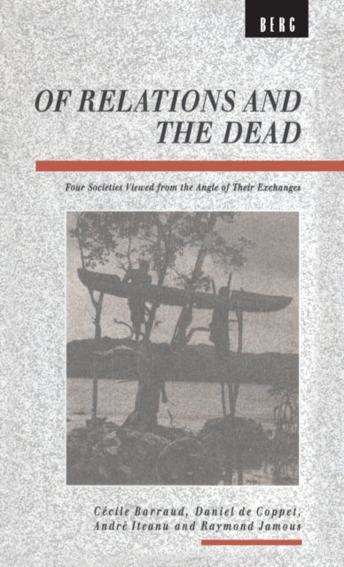 Book cover of: Of Relations and the Dead