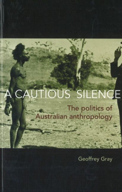 Book cover of: Cautious Silence. By: Geoffrey Gray