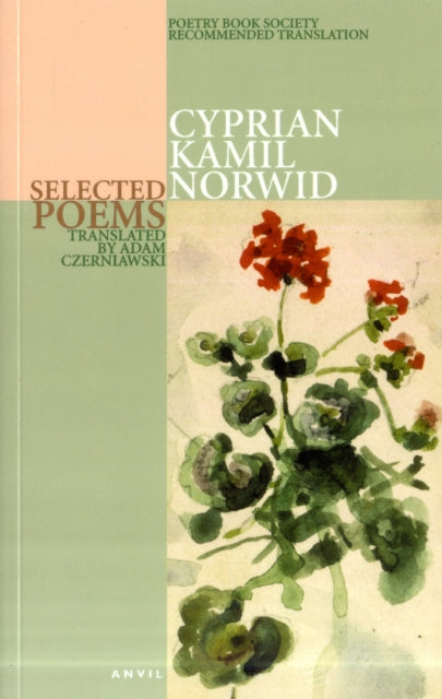 Book cover of: Cyprian Kamil Norwid: Selected Poems