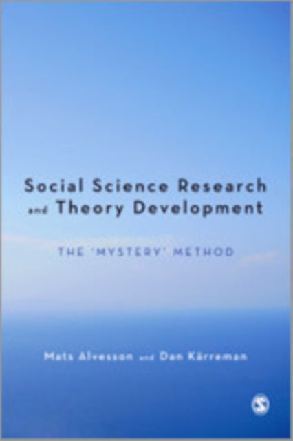 Book cover of: Qualitative Research and Theory Development. By: Mats Alvesson