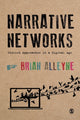 Book cover of: Narrative Networks. By: Brian Alleyne