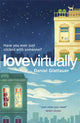 Book cover of: Love Virtually. By: Katharina Bielenberg