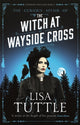 Book cover of: Witch at Wayside Cross. By: Lisa Tuttle