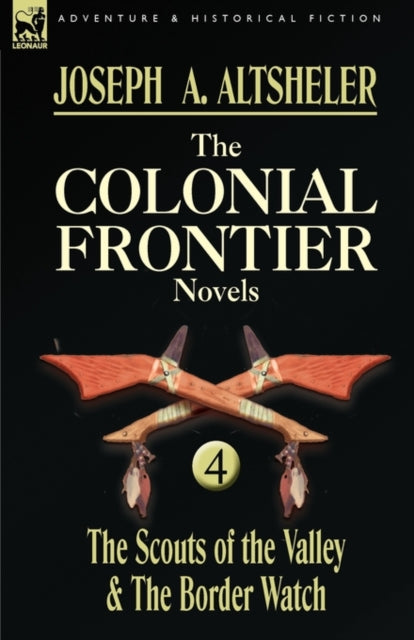 Book cover of: Colonial Frontier Novels
