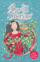 Book cover of: Spell Sisters: Lily the Forest Sister