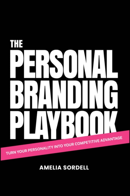 Book cover of: Personal Branding Playbook. By: A. Sordell