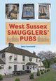 Book cover of: West Sussex Smugglers' Pubs. By: Terry Townsend