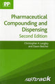 Book cover of: FASTtrack: Pharmaceutical Compounding and Dispensing. By: Christopher Andrew Langley