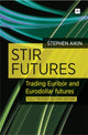 Book cover of: STIR Futures. By: Stephen Aikin