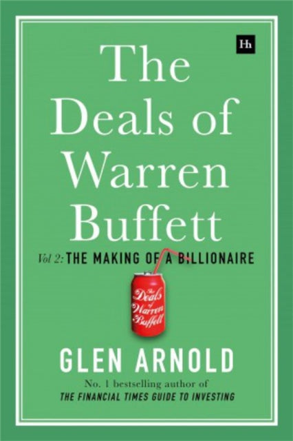 Book cover of: Deals of Warren Buffett, Volume 2. By: Glen Arnold