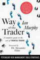 Book cover of: Way of the Trader. By: Ian Murphy