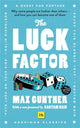 Book cover of: Luck Factor. By: Max Gunther