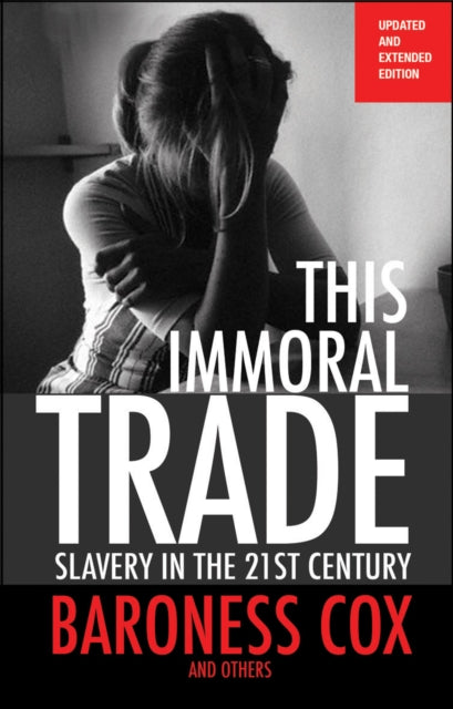 Book cover of: This Immoral Trade. By: Caroline Cox (undifferentiated)