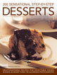 Book cover of: 200 Sensational Step-by-Step Desserts. By: Rosemary Wilkinson