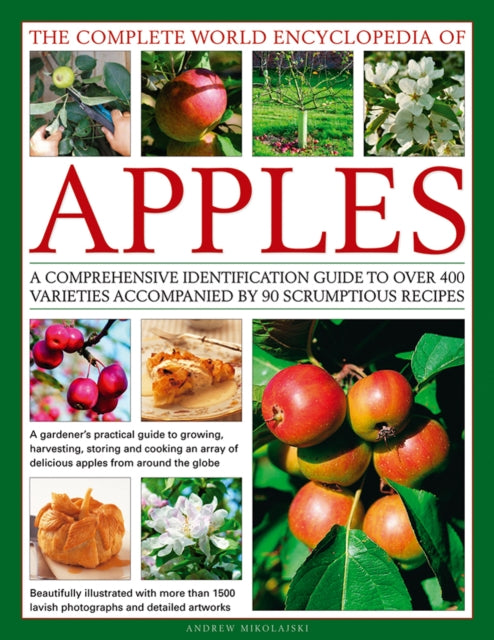 Complete World Encyclopedia of Apples 9780857238665 Andrew Mikolajski