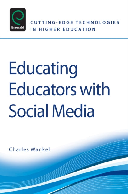 Book cover of: Educating Educators with Social Media