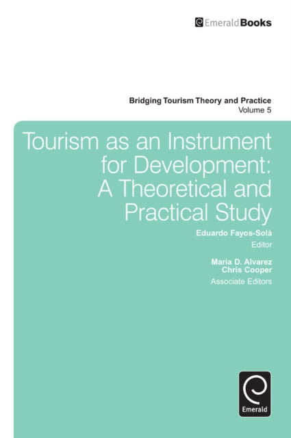 Book cover of: Tourism as an Instrument for Development